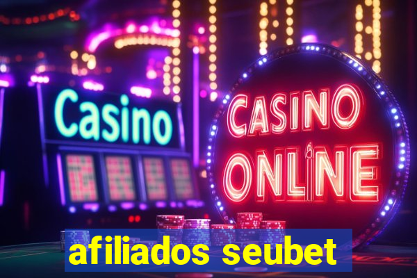 afiliados seubet